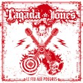 Buy Tagada Jones - Le Feu Aux Poudres Mp3 Download