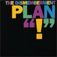 Purchase The Dismemberment Plan - !