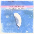 Buy The Mutton Birds - Flock: The Best Of The Mutton Birds Mp3 Download