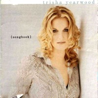 Purchase trisha yearwood - Songbook: A Collection Of Hits