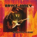 Buy Bryce Janey - Burning Flame Mp3 Download