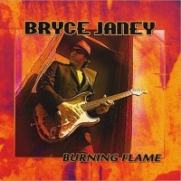 Purchase Bryce Janey - Burning Flame