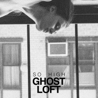 Purchase Ghost Loft - So High (CDS)