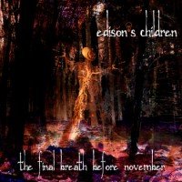 Purchase Edison's Children - The Final Breath Before November