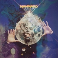 Purchase Mammatus - Heady Mental