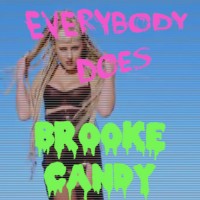 Purchase Brooke Candy - Everybody Does (CDS)