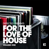 Purchase VA - Defected Presents For The Love Of House Vol. 1