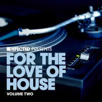 Purchase VA - Defected Presents For the Love of House Vol. 2