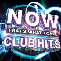 Purchase VA - Now That’s What I Call Club Hits CD1