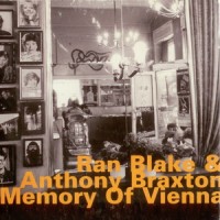 Purchase Anthony Braxton - A Memory Of Vienna (With Ran Blake)