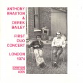 Buy Anthony Braxton - First Duo Concert (London 1974) (With Derek Bailey) Mp3 Download