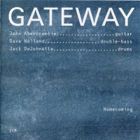 Purchase Jack DeJohnette - Gateway: Homecoming (With John Abercrombie & Dave Holland) (Remastered 2000) CD4