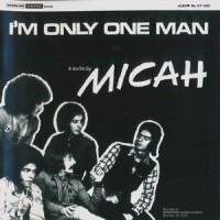 Purchase Micah - I'm Only One Man (Remastered 2013)