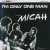 Buy Micah - I'm Only One Man (Remastered 2013) Mp3 Download
