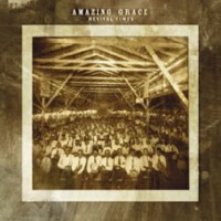 Purchase Amazing Grace - Revival Times