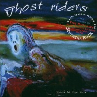 Purchase Ghost Riders - Back To The Rock