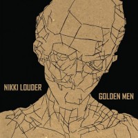 Purchase Nikki Louder - Golden Men