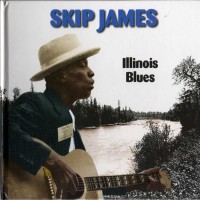Purchase Skip James - Illinois Blues