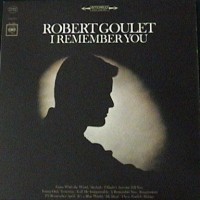 Purchase Robert Goulet - I Remember You (Vinyl)