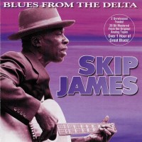 Purchase Skip James - Blues From The Delta