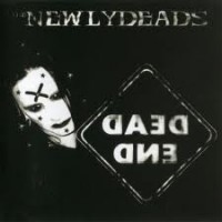 Purchase The Newlydeads - Dead End