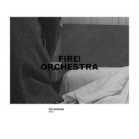 Purchase Fire! Orchestra - Exit!