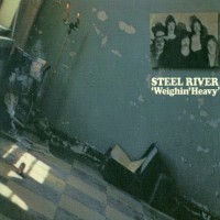 Purchase Steel River - Weighin' Heavy (Vinyl)