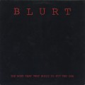 Buy Blurt - The Body That They Built (EP) Mp3 Download