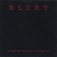 Purchase Blurt - The Body That They Built (EP)