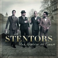 Purchase Les Stentors - Une Histoire De France