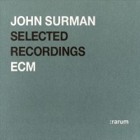 Purchase John Surman - Rarum, Vol. 13: Selected Recordings