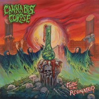 Purchase Cannabis Corpse - Tube Of The Resinated