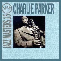 Purchase Charlie Parker - Verve Jazz Masters 15