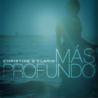 Purchase Christine De Clario - Mas Profundo