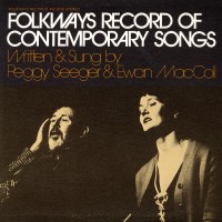 Purchase Ewan Maccoll & Peggy Seeger - Folkways Record Of Contemporary Songs (Vinyl)