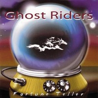 Purchase Ghost Riders - Fortune Teller