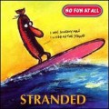 Buy No Fun At All - Stranded Mp3 Download