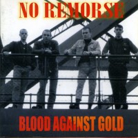 Purchase No Remorse - Blood Against Gold