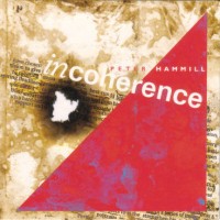 Purchase Peter Hammill - Incoherence