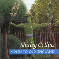 Purchase Shirley Collins - Adieu To Old England (Vinyl)