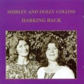 Buy Shirley Collins - Harking Back: Live In Dublin 1978-1979 (Dolly Collins) (Vinyl) Mp3 Download