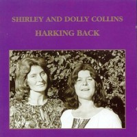 Purchase Shirley Collins - Harking Back: Live In Dublin 1978-1979 (Dolly Collins) (Vinyl)