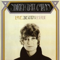 Purchase Shirley Collins - Love, Death & The Lady (With Dolly Collins) (Vinyl)
