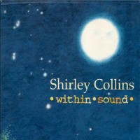 Purchase Shirley Collins - Within Sound CD1