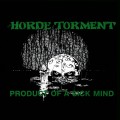 Buy The Horde Of Torment - Product Of A Sick Mind Mp3 Download