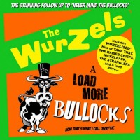 Purchase The Wurzels - A Load More Bullocks