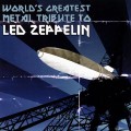 Buy VA - World's Greatest Metal Tribute To Led Zeppelin Mp3 Download