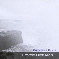 Purchase Endless Blue - Fever Dreams