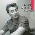 Buy Robert Mitchum - That Man Mp3 Download