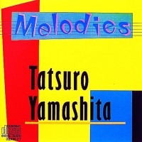 Purchase Tatsuro Yamashita - Melodies (Vinyl)